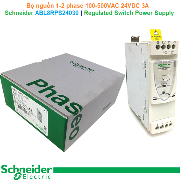 Schneider ABL8RPS24030 | Regulated Switch Power Supply -Bộ nguồn 1-2Phase 100-500VAC 24VDC 3A